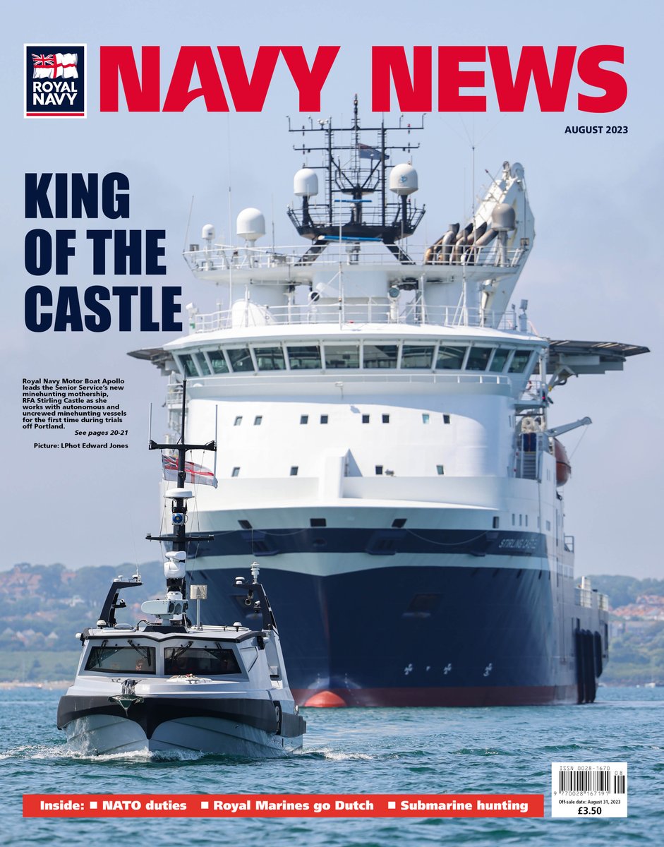 The August edition of Navy News is now on sale, featuring @RFAStrlngCastle carrying out trials with autonomous boats; crews from @RNASCuldrose in #Norway; @HMSDuncan and @HMSNORT on @NATO duties and much, much more. Subscribe now at ow.ly/h0O650Pbp7ss