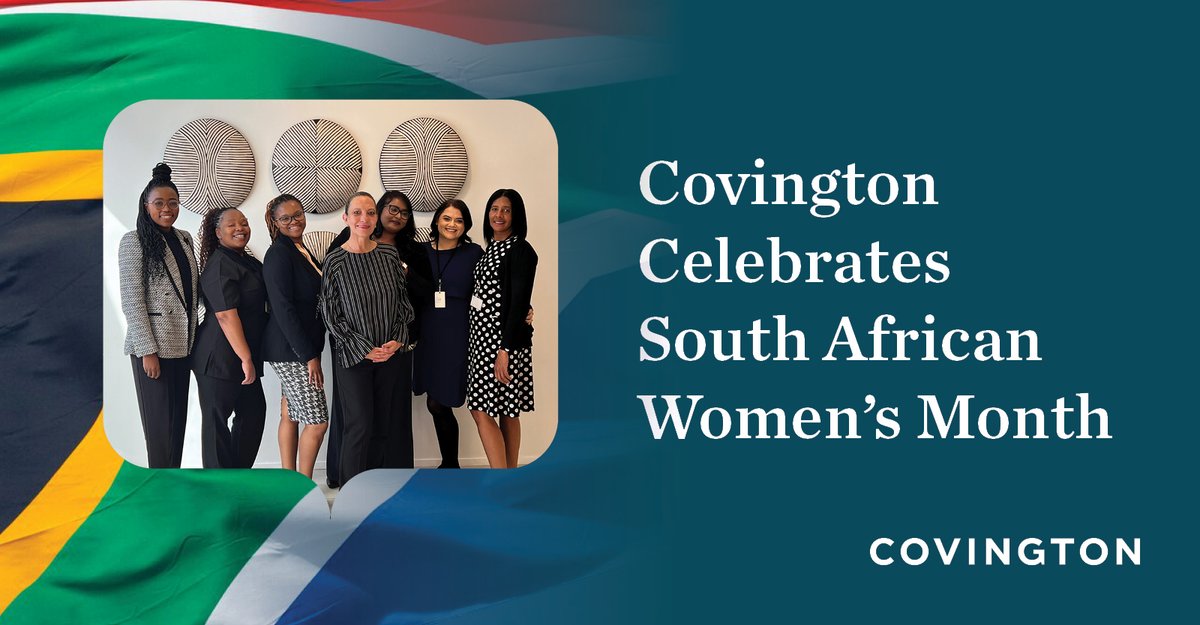 CovingtonLLP's tweet photo. Covington is proud to celebrate South African Women’s Month throughout August, honoring the achievements of South African women and the important role they play in shaping society. #CovWomen #DEI https://t.co/AaKVY5KwdF