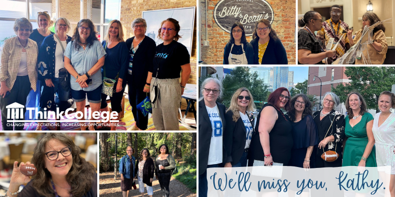 thinkcollegeICI's tweet photo. What's going on #InsideThinkCollege? We are celebrating the career of our amazing technical assistance coordinator, Kathy Becht! This Friday is her last day with #ThinkCollege-- next up, retirement. Enjoy, Kathy. You will be missed. https://t.co/bCrYe7fkvF https://t.co/9YK5cdZsMt