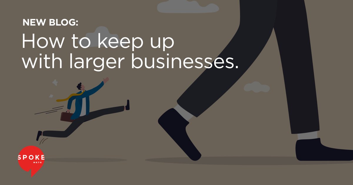 Keeping up with large businesses can seem like an impossible task for small companies with limited marketing budgets. Here are a few tips (that won’t break the bank) to help make that happen. spokemarketing.com/post/competing…