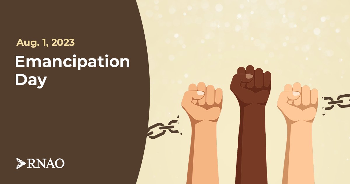 On #EmancipationDay, RNAO encourages all Canadians to acknowledge the history of slavery in Canada, celebrate its abolishment, and reflect on the ongoing fight against anti-Black racism and discrimination. Read our statement: RNAO.ca/news/emancipat… @BNLC_RNAO @ClaudetteHollow