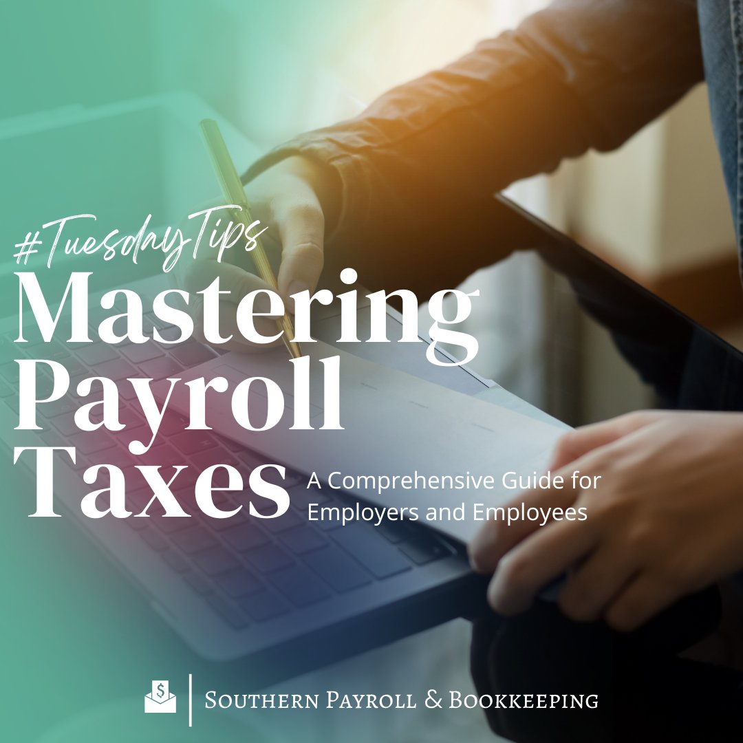 southernpb's tweet photo. 📊Mastering Payroll Taxes: Essential Guide for Employers &amp; Employees! 💼 Learn key components, compliance tips, and tax optimization. 💸🌐 Read now! #TuesdayTips #PayrollTaxes #BusinessFinance #SouthernPB #SPB 

https://t.co/cdot4Pk57z https://t.co/xyqbEXEhmV