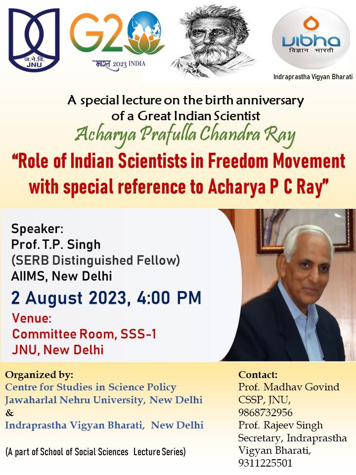 IndiaSTS's tweet photo. @JNU_official_50 @DoT_India @CSIR_IND @mgovind11 @shubhjnu @AannuuppK @NITIAayog @PrinSciAdvGoI @PrinSciAdvOff @IICJNU @JNU_EIACP @abvsme CSSP #JNU organizes a Special Lecture on "Role of Indian Scientists in Freedom Movement with special reference to Acharya #PCRay"
SSS-1 Committee Room, @JNU_official_50
2 August 2023 at 4:00 pm
All are cordially invited to join. https://t.co/nSXEAYWGGm