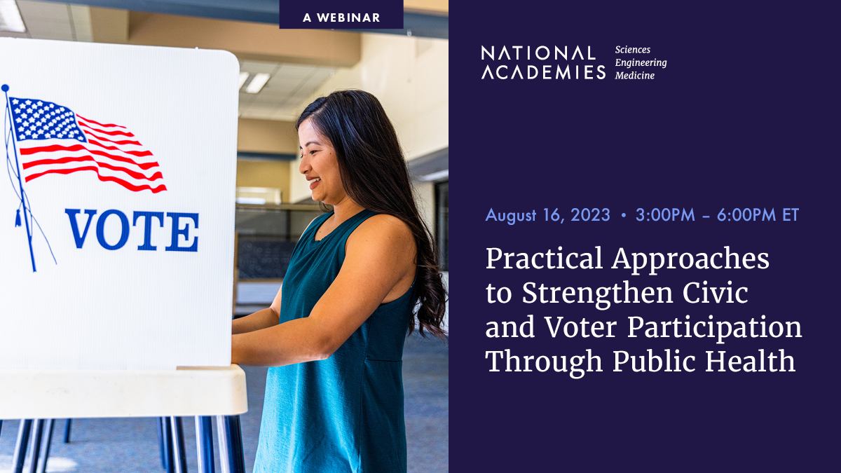 NASEM_Health's tweet photo. What role do #PublicHealth agencies play in building a healthier, more inclusive democracy? Join our #PopHealthRT August 16 for a webinar on state and local health department strategies to promote #EngagedCommunity &amp; #CivicHealth. Register here: https://t.co/lzb23I9R24 https://t.co/A7ZAX1QKqF