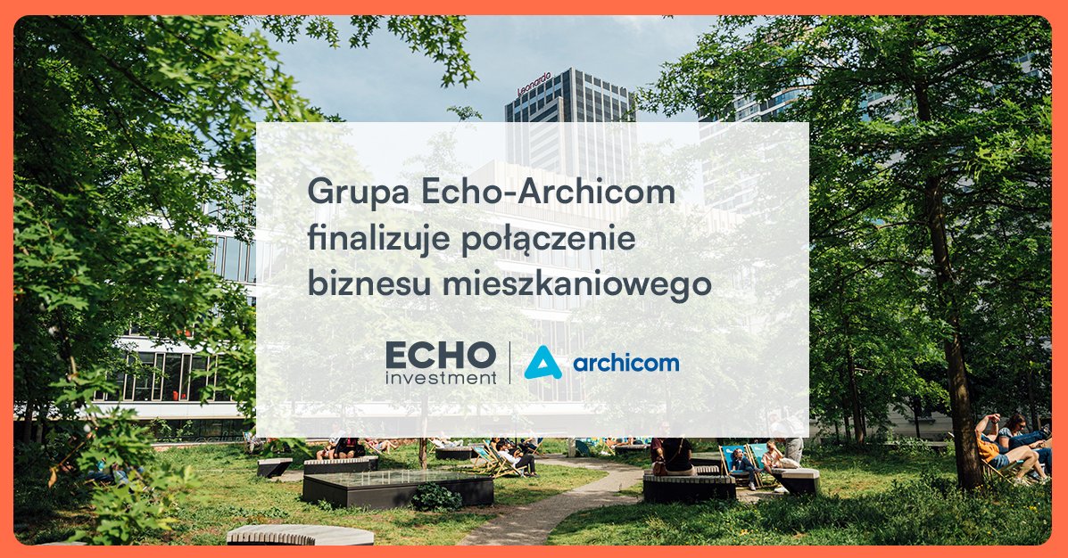 Mamy to! #Oficjalnie łączymy nasz biznes mieszkaniowy. Szczegóły: echo.com.pl/news,3189,grup…