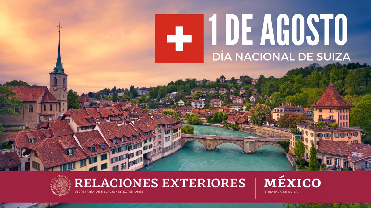 EmbaMexSui's tweet photo. 1º de agosto, Día Nacional de Suiza.🇨🇭@EmbaMexSui  se une a la celebración del 732 aniversario de la Confederación Helvética, 175 años de la constitución federal y 175 años de Berna como su capital @Bern_Stadt. ¡Nuestras sinceras felicitaciones!

Alles zum Geburtstag Schweiz!🇲🇽🇨🇭 https://t.co/sBvr5oeSaq