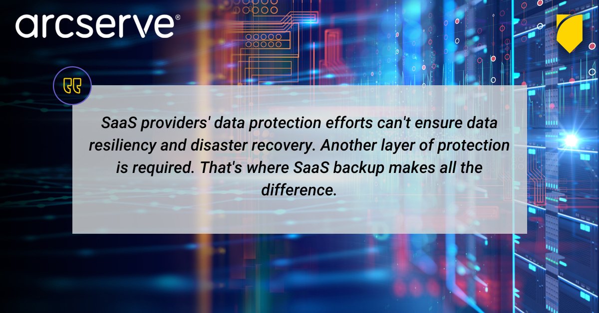 Arcserve's tweet image. Don’t rely on someone else for your #DataProtection. 🔒 You need to ensure ALL of your data is safe — down to the very last byte. Do it with #SaaSBackup.✔