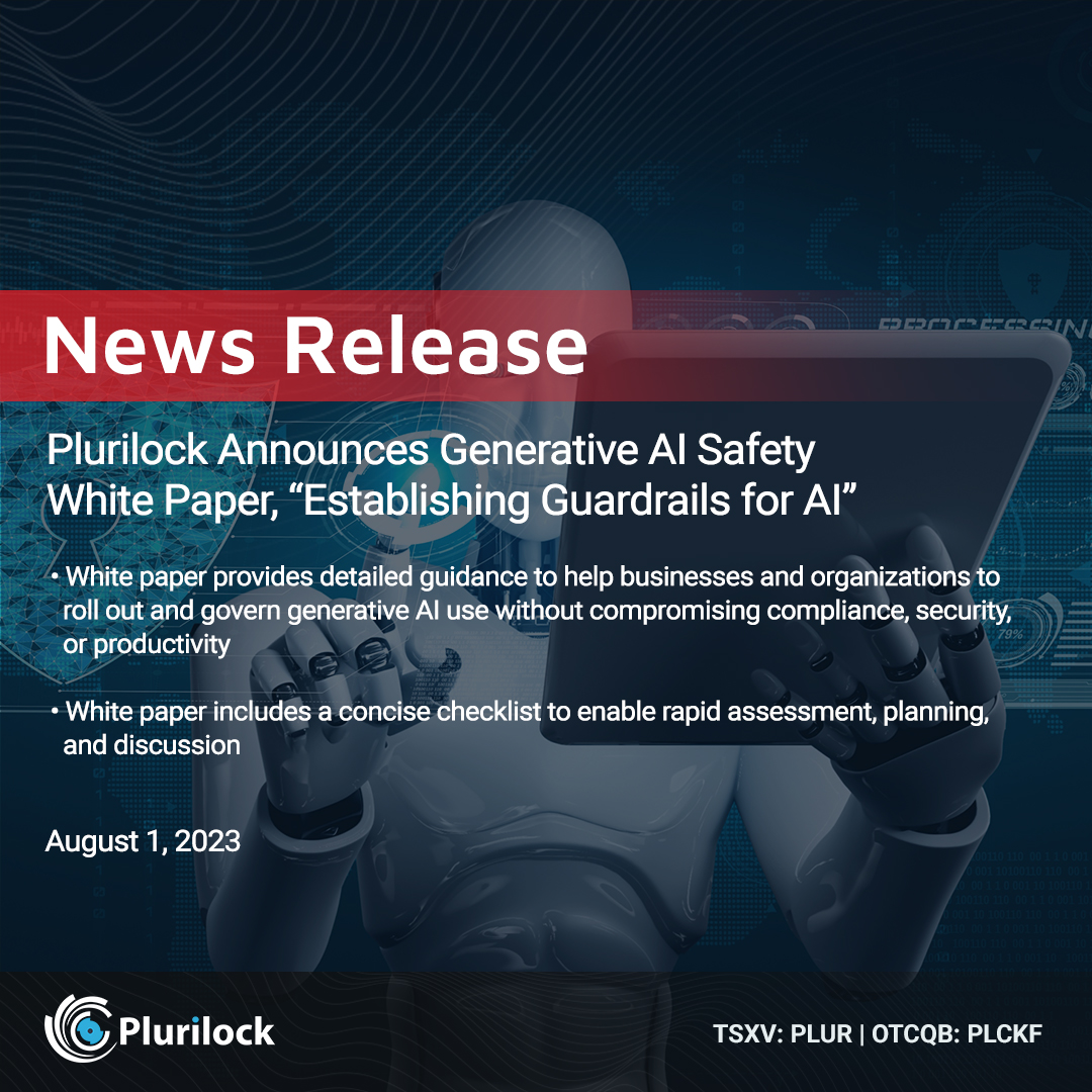 plurilock's tweet photo. 🛡️ Plurilock Security Inc. and related subsidiaries, is pleased to announce the availability of a new white paper focused on generative #AI safety, titled “Establishing Guardrails for AI.”

Read more via 👉 https://t.co/eJRP0xCdvS 

#TSXV $PLUR #OTCQB $PLCKF #Cybersecurity https://t.co/3lr4RRUIJo