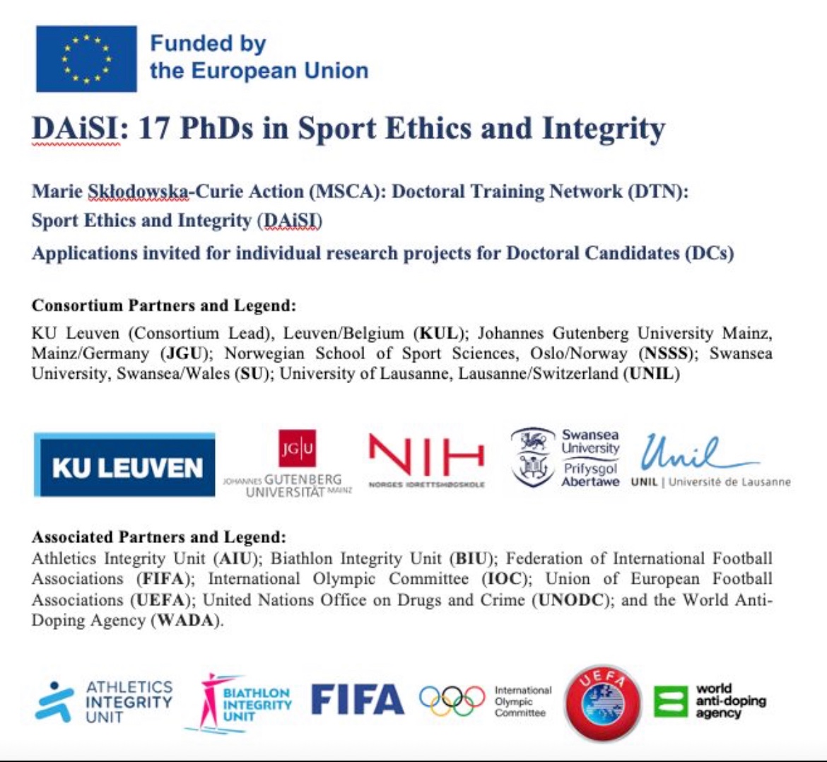 iCERISLEUVEN (@icerisleuven) on Twitter photo Taking Sport Ethics and Integrity to the next level…
iCERIS is pleased to announce 17 new PhD scholarships 2024-7
Details below: kuleuven.be/iceris/daisi
<a href="/fifamedia/">FIFA Media</a> <a href="/iocmedia/">IOC MEDIA</a> <a href="/wada_ama/">WADA</a> <a href="/UEFA/">UEFA</a> <a href="/UNODC/">UN Office on Drugs & Crime</a> <a href="/BiathlonU/">Biathlon Integrity Unit</a> <a href="/aiu_athletics/">Athletics Integrity Unit</a>
<a href="/MAiSI_Erasmus/">🎓MA in Sports Ethics and Integrity</a> <a href="/AlumniMaisi/">MaisiAlumni</a> Taking Sport Ethics and Integrity to the next level…
iCERIS is pleased to announce 17 new PhD scholarships 2024-7
Details below: kuleuven.be/iceris/daisi
<a href="/fifamedia/">FIFA Media</a> <a href="/iocmedia/">IOC MEDIA</a> <a href="/wada_ama/">WADA</a> <a href="/UEFA/">UEFA</a> <a href="/UNODC/">UN Office on Drugs & Crime</a> <a href="/BiathlonU/">Biathlon Integrity Unit</a> <a href="/aiu_athletics/">Athletics Integrity Unit</a>
<a href="/MAiSI_Erasmus/">🎓MA in Sports Ethics and Integrity</a> <a href="/AlumniMaisi/">MaisiAlumni</a>