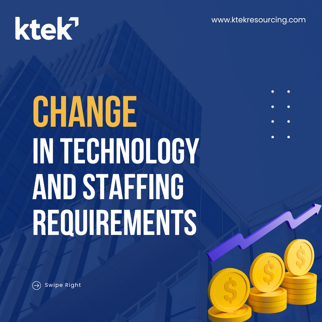 KTekResourcing's tweet image. Adapting to the Winds of Change, Navigating the Dynamic Landscape of Technology and Talent Solutions in Today's World 🚀💼 The realms of technology and staffing requirements, and how organizations can navigate these challenges to thrive in this ever-changing landscape
.
#ktek