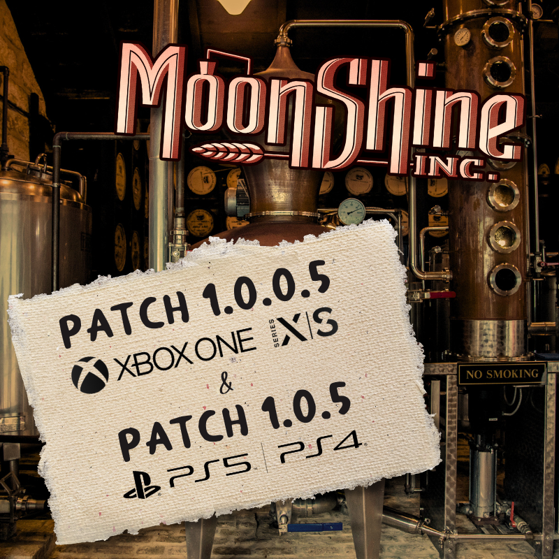 🛠️ PATCH 1.0.0.5 on #Xbox and PATCH 1.0.5 on #PlayStation are now implemented intvo Moonshine Inc.

A set of fixes awaits your updates on consoles.
Full list of #patchnotes available here: discord.gg/WMKV9kztNV

#Moonshiners #IndieGames #Console #GameFix