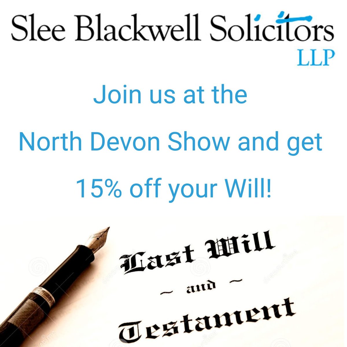 sleeblackwell's tweet photo. Join us tomorrow and pick up a voucher for 15% off the cost of your Will
@northdevonshow
#will
#probate
#devon
#NorthDevonShow https://t.co/DAVVHNCWmd