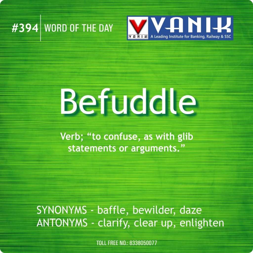 VanikEducation's tweet photo. 👉The Word of the day is “Befuddle ”
👨🎓Double your knowledge with this synonym and antonym of the day! 👩🎓
❓Try to make this word a sentence.❓⁉️
📚Learn More with Us
.
.
.
#wordoftheday #learning #english #vocabulary #englishdictionary #Befuddle #vanikinstitute https://t.co/dpOw2F9iKX