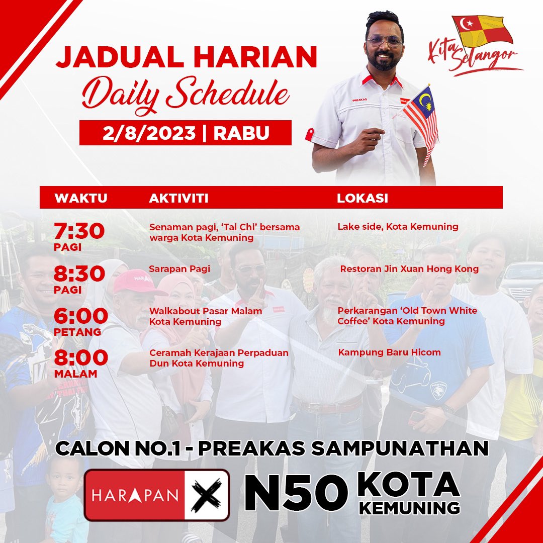 preakasn50's tweet photo. Salam warga Kota Kemuning.👋🏼😊

Berikut adalah jadual saya untuk esok 02/08/2023 Rabu

Kalau terserempak dengan saya, sudilah tegur✌️. 

#dunkotakemuning #progresswithpreakas #kotakemuning #selangor #MalaysiaMadani #N50KotaKemuning #Elections2023 https://t.co/nqRM63AKvm