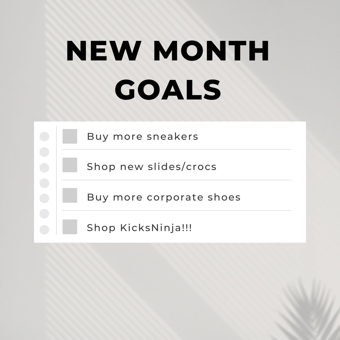 KicksNinja_'s tweet photo. Hey Ninjas 👋 

Don’t forget to set your goals for the new month😉

#kicksfam https://t.co/4puJpMxjhR