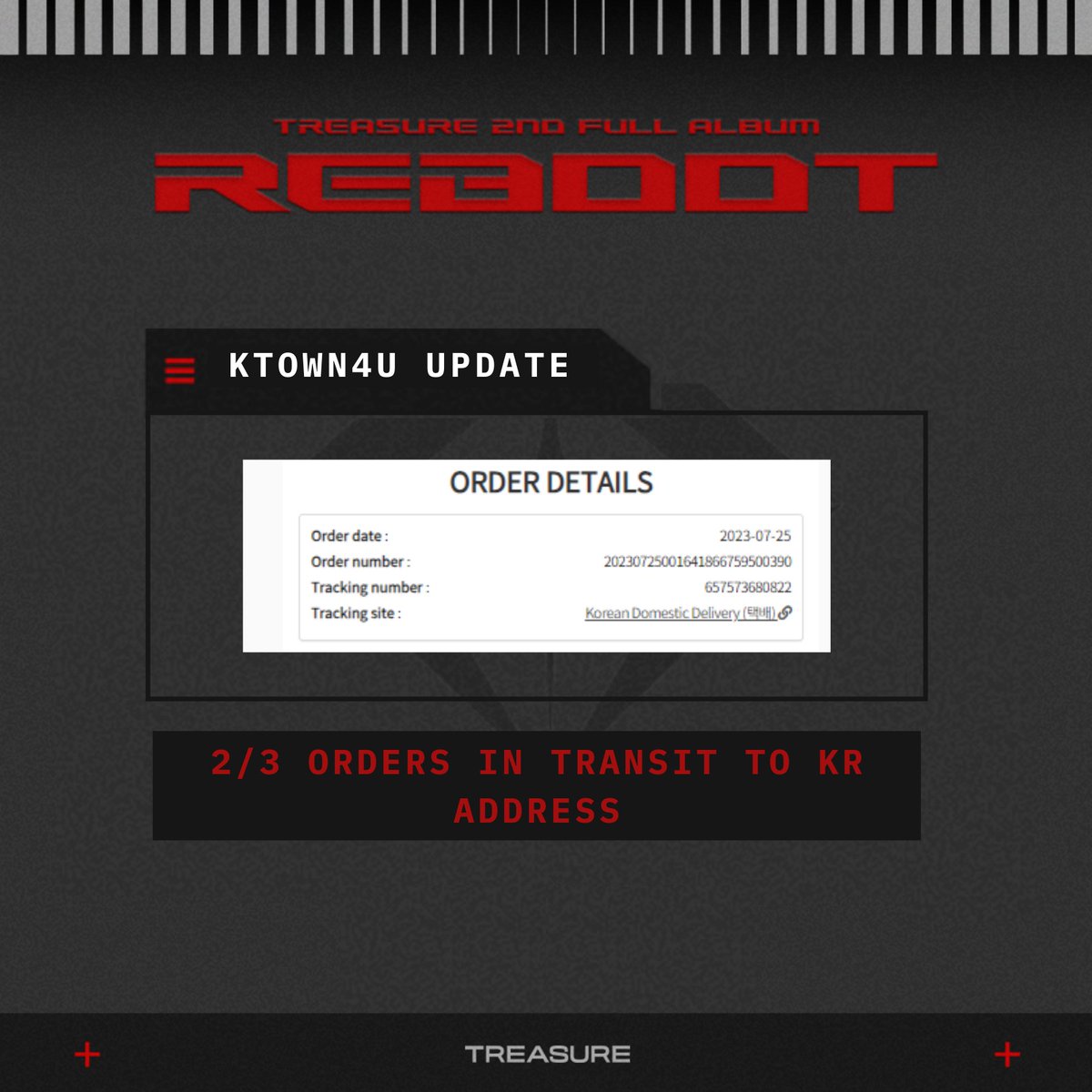 multi_popstore's tweet photo. [🇵🇭PH GO] #MpopS_Update 

TREASURE - 2ND FULL ALBUM [REBOOT]  NON-PROFIT PH GO  

2/3 of orders under KTOWN4U are now in transit to our KR address.

WEVERSE shipment moved to August 4, 2023.

YGSELECT order is still under item preparation. https://t.co/jBRBd91P7y