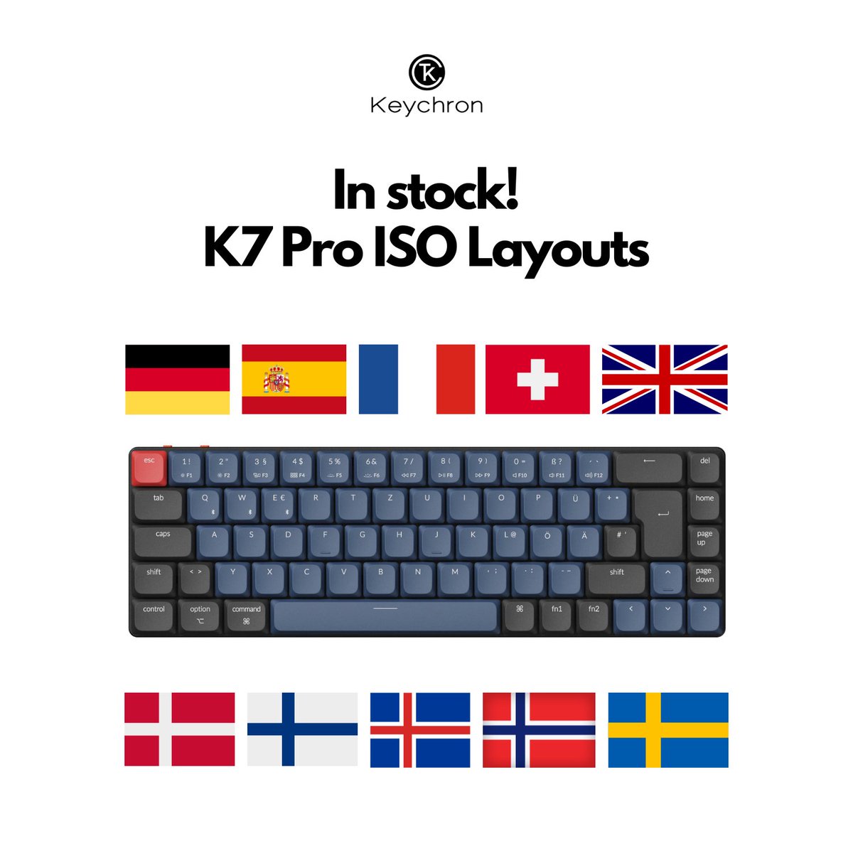 KeychronMK's tweet photo. New: The K7 Pro ISO (🇩🇪🇫🇷🇨🇭🇬🇧🇸🇪🇳🇴🇩🇰🇮🇸🇫🇮) layout QMK low-profile custom keyboards are now available! 👉🏻https://t.co/PUdh4HLqUl

#keychron #KeychronK7Pro #wirelesskeyboard #germany #spain #france #nordic #switzerland https://t.co/lC6495DGB4