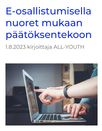 Uusi blogiteksti "E-osallistumisella nuoret mukaan päätöksentekoon" on nyt julkaistu ALL YOUTHin verkkosivuilla! 🥳

Kirjoittajina toimivat Petra Heikkinen, Virve Valtonen, Jari Varsaluoma ja Eija Pakarinen

Lue koko blogiteksti 👉allyouthstn.fi/e-osallistumis…