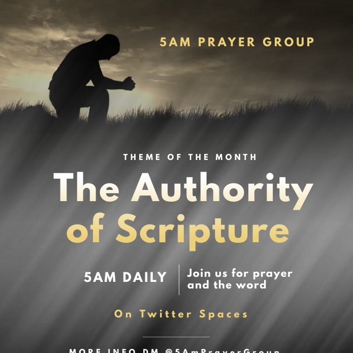 5AmPrayerGroup's tweet photo. Scripture is self authoritative, self authenticated, self reliant and self sufficient. As we enter the month of August let us be reminded of the authority of scripture. Remembering that our prayers are regulated by God's sovereignty and the authority of his word
#SolarScriptura https://t.co/FlYd0D0jty