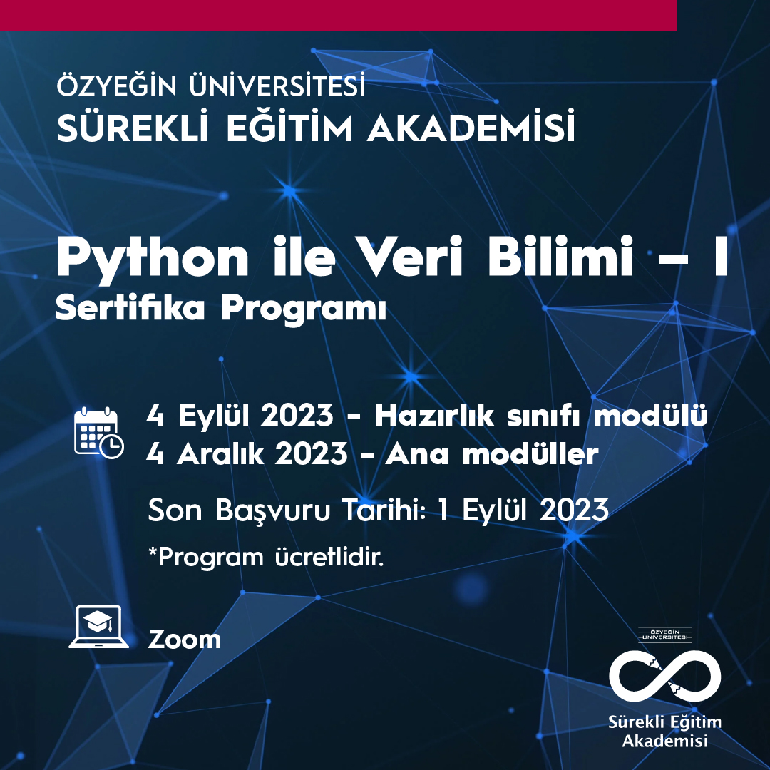 Veri Bilimi alanında kendini kuvvetli bir başlangıçla geliştirmek isteyen kişilere yönelik 8. (sekizinci) canlı çevrimiçi sınıfımızı açıyoruz!
Başvuru ve program detayları için sea.ozyegin.edu.tr/tr/python-ile-…
Program ücretlidir.
#datascience#python#lifelonglearning#özyeğinüniversitesi