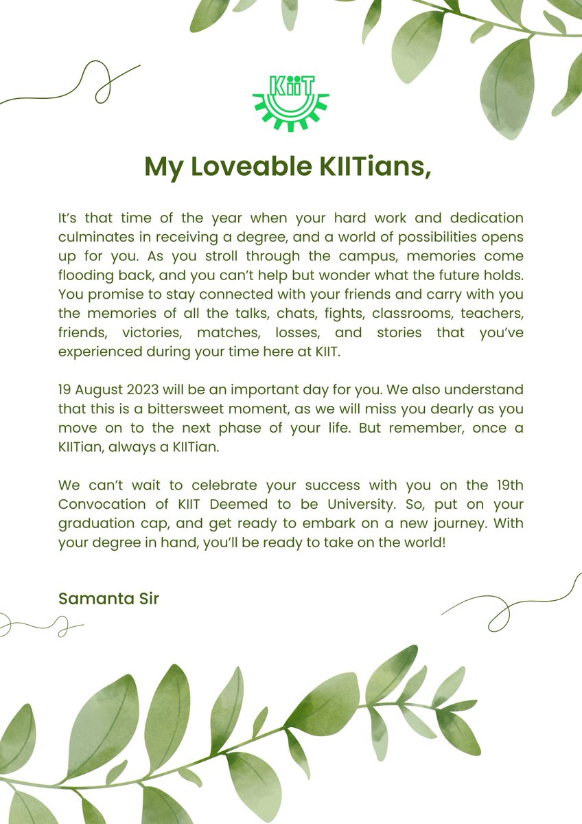 Message from Hon’ble Founder. 
#KIITConvocation 
#ForeverKIITians