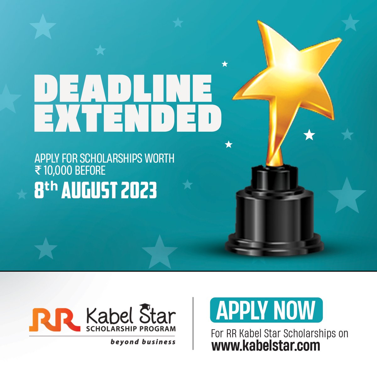 RRGlobalIndia's tweet photo. Following an overwhelming response to RR Kabel Star Scholarship Program, the deadline for applications has been extended to 8th August 2023. 

Apply now on: https://t.co/JqsabQTnEG

 #rrglobal #rrglobalindia #rrkabel #rrkabelstar #kabelstar  #kabelstarscholarship #applynow https://t.co/4YQYuHwsq2