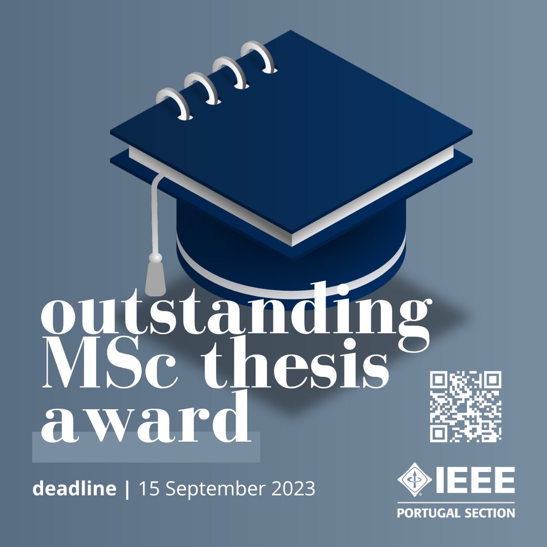 🏆#IEEEPortugalSection announces the 4th Edition of the "Outstanding MSc Thesis Award" 🥇📚 to recognise excellent #MScThesis 👩‍🎓👨‍🎓in the technical areas under the scope of #IEEE ⚙️🔬🔭🧪

For more information check the link: tinyurl.com/ieeePTmscAward…