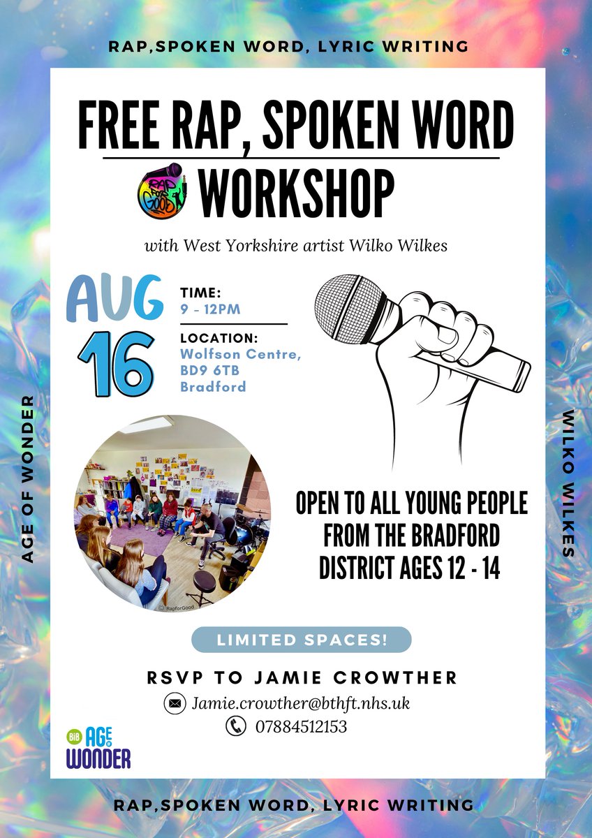 Dr_Crowther's tweet photo. 🚨🚨🎤Calling all young people aged 12 - 14 in Bradford district. Join us on the 16th of Aug for a free rap/spoken word workshop hosted by @WilkoWilkes . Great opportunity to try something new, with no obligation to perform! Get in touch for more details  🎤🚨🚨 #AgeofWonder https://t.co/muPCYGqn9i