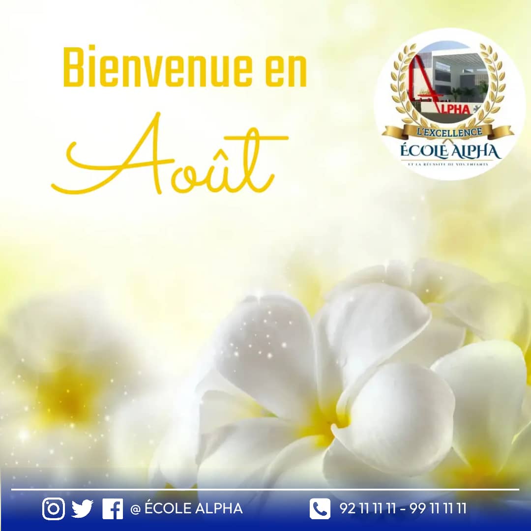 ecole_alphaTogo's tweet photo. Bon mois d'août à toutes et à tous dans L'Excellence.

#L'École ALPHA
#L'Excellence et la Réussite de vos Enfants https://t.co/7kJvKkqJB6