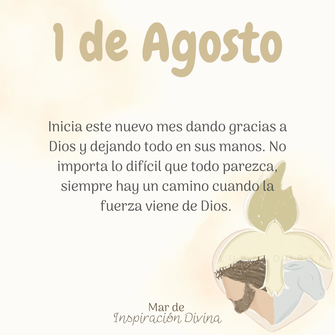 !Bendecido mes de Agosto! 🤍✨
 Que sea un mes lleno de bendición, sabiduría y discernimiento.🙌🏻