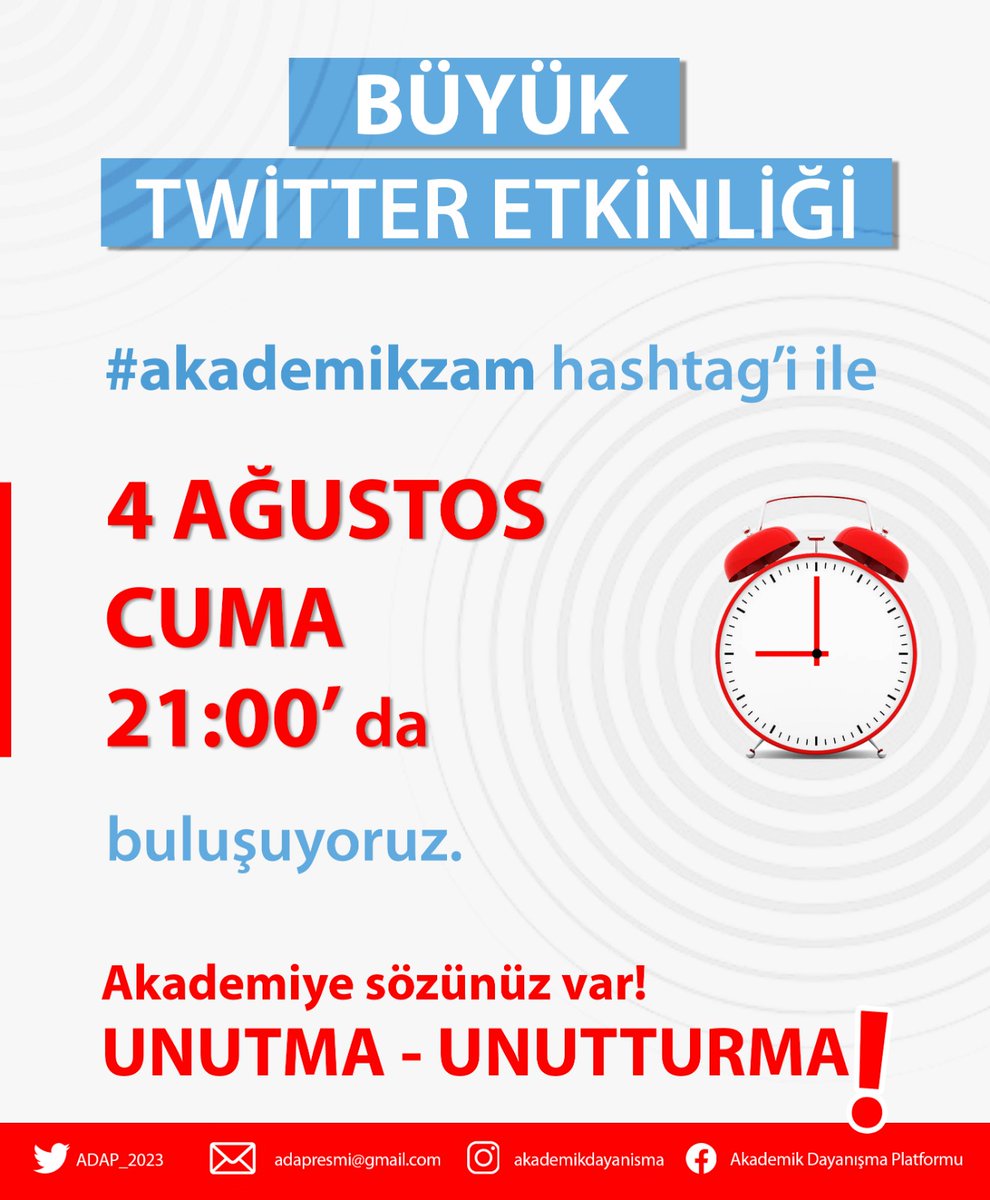 🔔🔔 BÜYÜK TWITTER ETKİNLİĞİ🔔🔔

Tüm akademisyenleri ve destekçilerimizi #akademikzam etiketiyle sesimizi duyurmaya davet ediyoruz.
Gelin #hep1likte hakkımızı isteyelim. 

🗓️ 04.08.2023 tarihi için geri sayım başladı..
Son 3 gün.