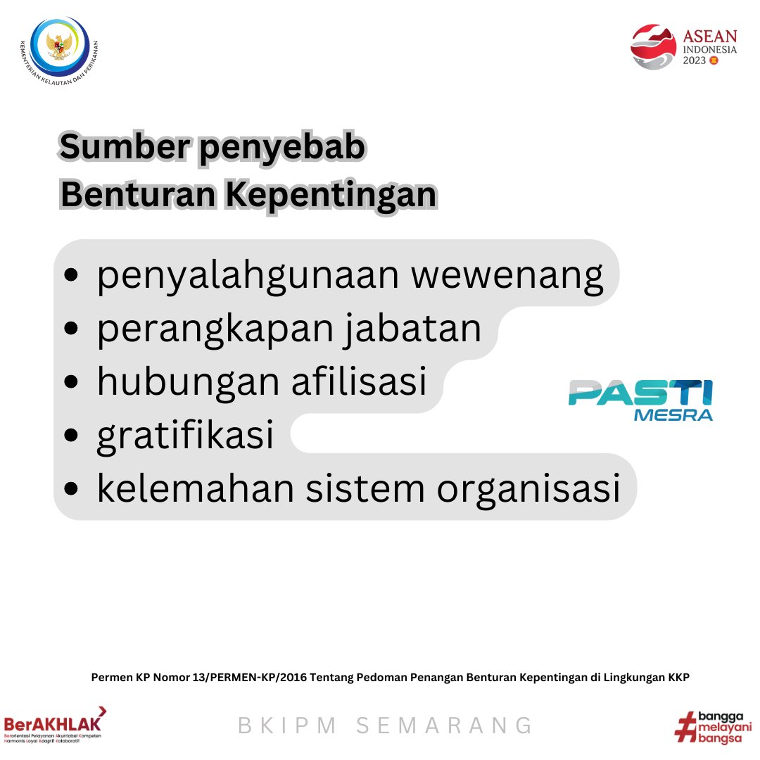 bkipmsemarang's tweet photo. Apa itu Benturan kepentingan ? yuk simak informasinya berikut ini. #ZIWBBM
#KKPThrive @kkpgoid @PUSAT_SSK_BKIPM https://t.co/A7S4kN8TMJ