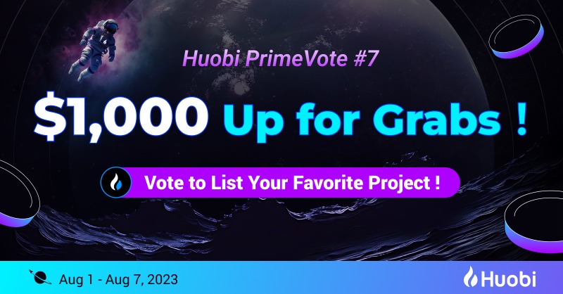 HTX_Global's tweet photo. 🚀 #Huobi PrimeVote #7 Airdrop!

Vote For The Winning Project,
 Share $1000!

Enter to Win:
☑️ Follow @HuobiGlobal @HuobiCommunity

☑️ RT + Like + Tag 2 Friends

☑️Comment  #Huobi

☑️ Fill in the form