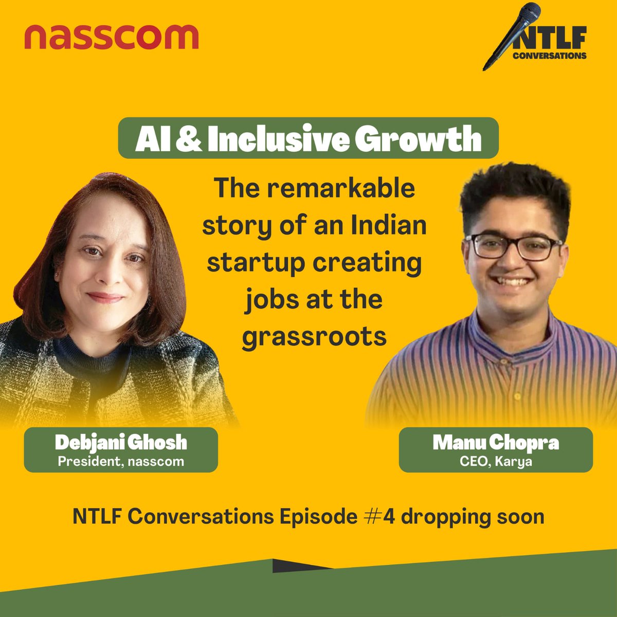 🎙️Coming soon!
Watch the uplifting episode of #NTLFconversations featuring @debjani_ghosh_ and @manuchopra42, discussing the transformative power of AI-driven impact to eradicate poverty by deploying AI solutions to uplift rural India from poverty.
With @nasscomevents  @karya_inc