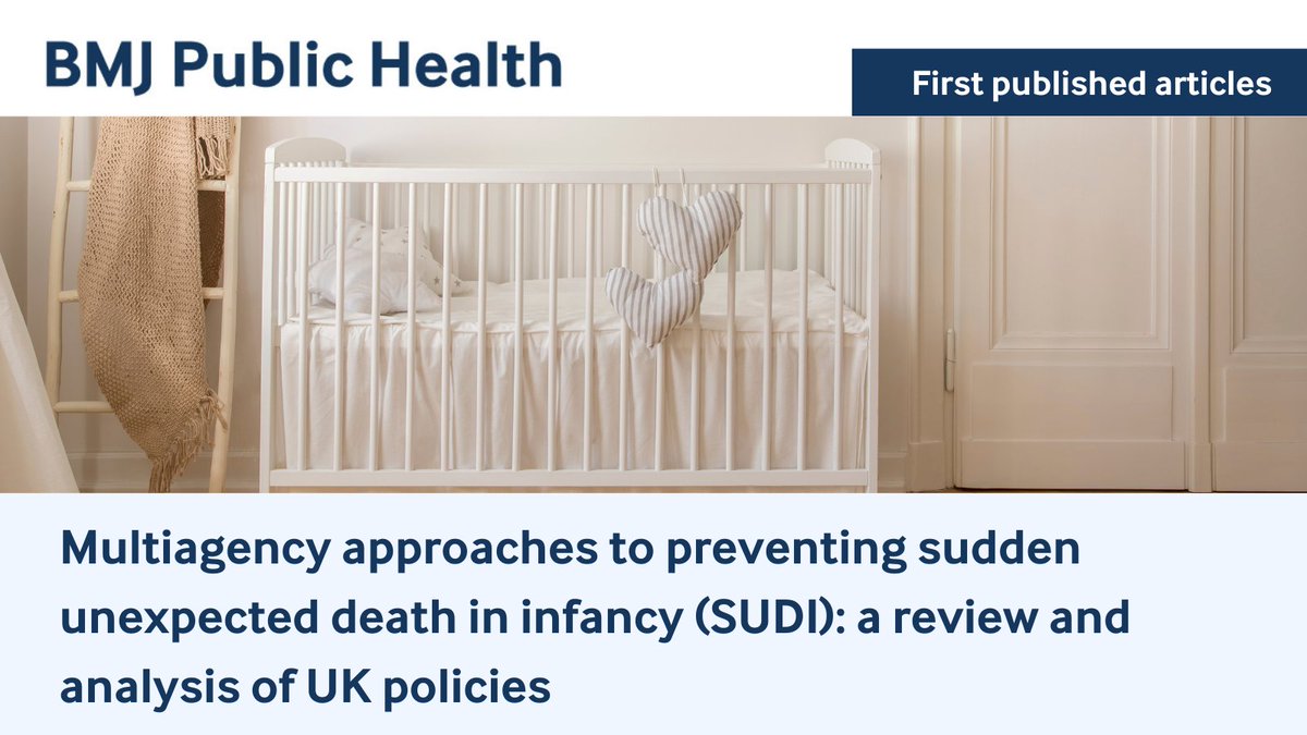 Read our inaugural papers now! Multiagency approaches to preventing sudden unexpected death in infancy (SUDI): a review and analysis of UK policies bit.ly/43PqUhW #SUDI #infantdeath