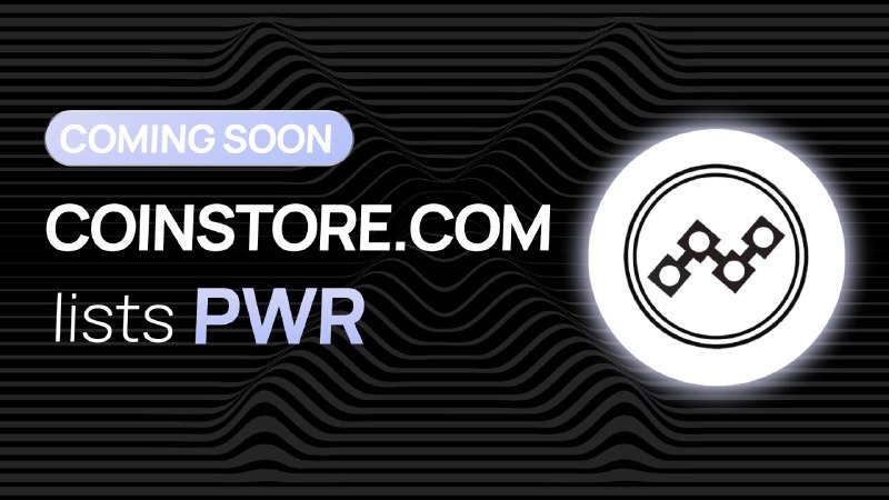 CoinstoreExc's tweet photo. 🚀NEW COIN LISTING ON COINSTORE🚀

👏Welcome @Maxx_Chain $PWR coming soon👏

👀 Watch this space to learn more about the project 👇

🌎Official website: https://t.co/gwrJgrZswN
👨‍👩‍👧‍👦Official Telegram: https://t.co/FwTiOsTa9Q

#Coinstore #PWR #crypto https://t.co/TIPePTjOqS