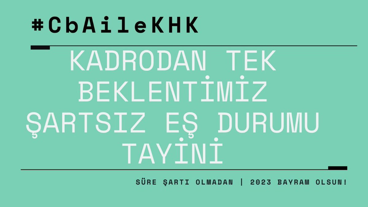 Ailemizi istiyoruz 
#CbAileKHK