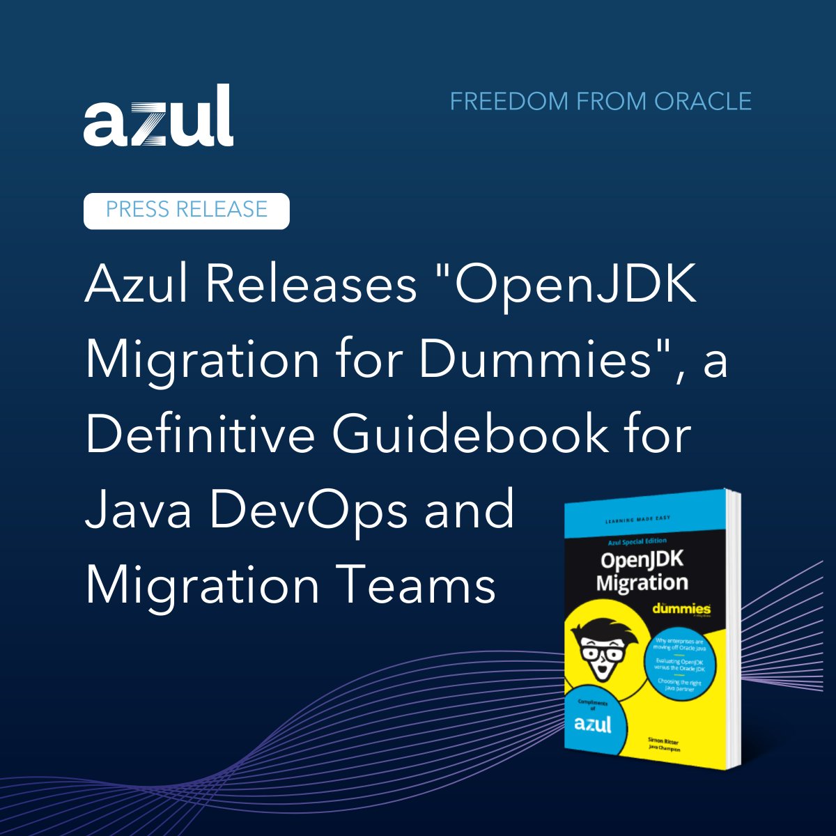 AzulSystems's tweet photo. Today @WileyGlobal published the Azul special edition #OpenJDK Migration for Dummies Guide. This free guide empowers #java #devops &amp; migration teams w/ the knowledge &amp; best practices to transition to OpenJDK smoothly. https://t.co/bLVhQ2LG81

#javasuperhero
#freedomfromoracle https://t.co/Mmkj5X9ztP