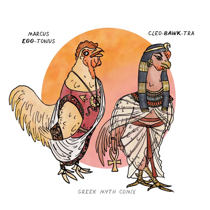 An illustration of Marc Anthony and Cleopatra as chickens, by Greek Myth Comix. I know, none of that makes sense. See the main website for an explanation.