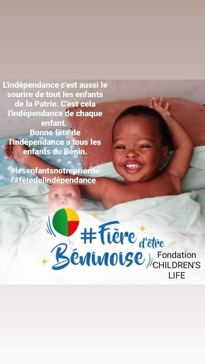 Bonne fête de l'indépendance à tous les Enfants du Bénin.
Fondation CHILDREN'S LIFE <a href="/ChildrensLife_/">Fondation CHILDREN'S LIFE</a>