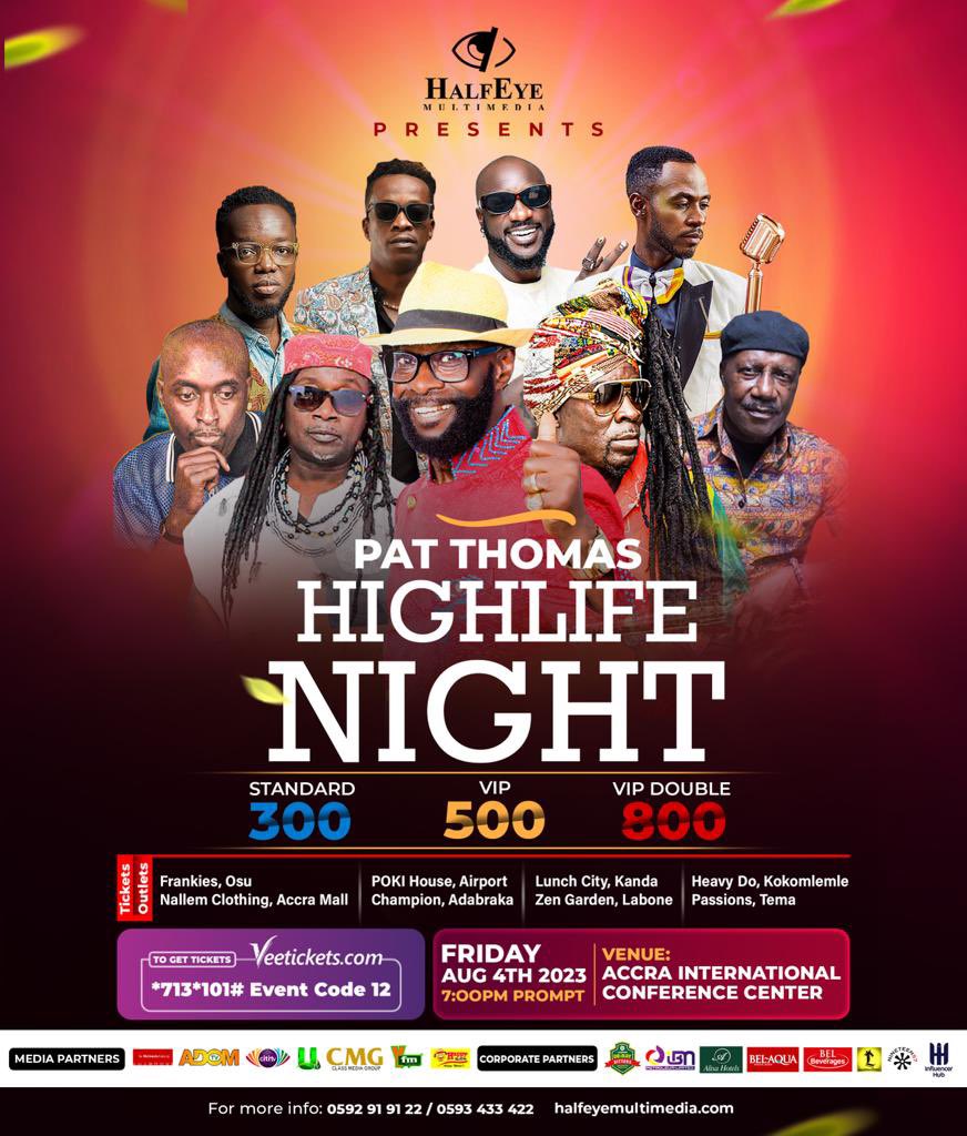 We’re Proud To Be Partnering With @halfeye_multimedia and the Legendary @patthomas_official for the most anticipated highlife event of the year!! 

The Pat Thomas Highlife Night! 

Date : August 4th 
Time : 7pm 
Venue : Accra International Conference Center.