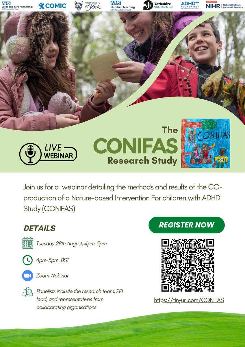 The CONIFAS team are hosting a Zoom webinar to share the results of this co-production study which created a nature-based intervention for children with ADHD. Sign up via the QR code or web address in this flyer. See you there! @drhannaha @Peteyc73 <a href="/Myco_Kat_/">kat woolley</a> @AttwellLeah