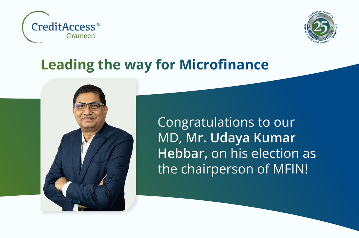cagrameen's tweet photo. Delighted to announce Mr. Udaya Kumar's election as @MFIN Chairperson! Guided by collaboration &amp; social responsibility, with the new Vice Chairperson, MFIN, Mr. Manoj Kumar Nambiar, will work together to propel the #microfinance sector towards a brighter, more inclusive future. https://t.co/uHEH6pb51p
