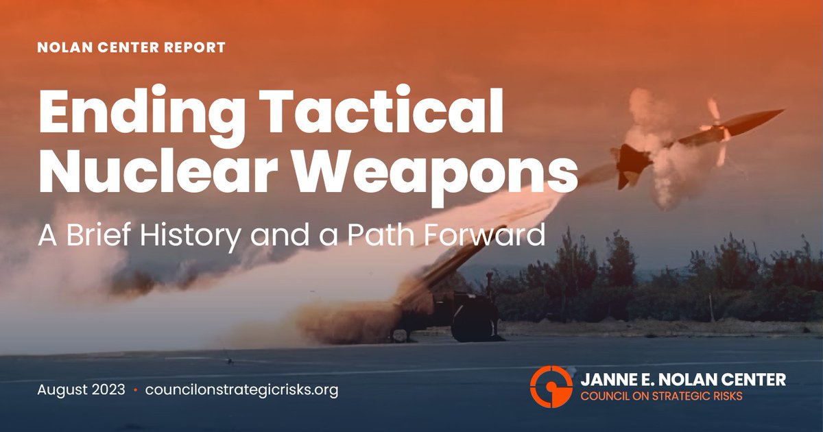 ⚠️ Tactical nuclear weapons—those "smaller" bombs  ostensibly meant for battlefield use—sharply increase risk of civilization-ending nuclear war.

In a new report, Nolan Center authors illustrate the history of this threat—and ways to bring it to an end.
➡️councilonstrategicrisks.org/2023/08/01/end…