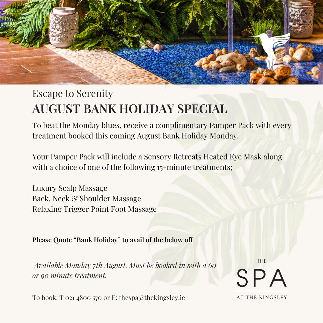 KingsleyHotel's tweet photo. August Bank Holiday Special 🌟
Escape to Serenity this August Bank Holiday! Book a 60/90 min treatment & get a FREE Pamper Pack. ✨
Quote "Bank Holiday" to avail. 🍃
Limited slots! 🌺💆♀️
#TheKingsey #TheKingsleySpa #SpaOffer #SpaDeals #AugustBankHoliday #SpaDay #CorkHotel https://t.co/jMltHcITK6