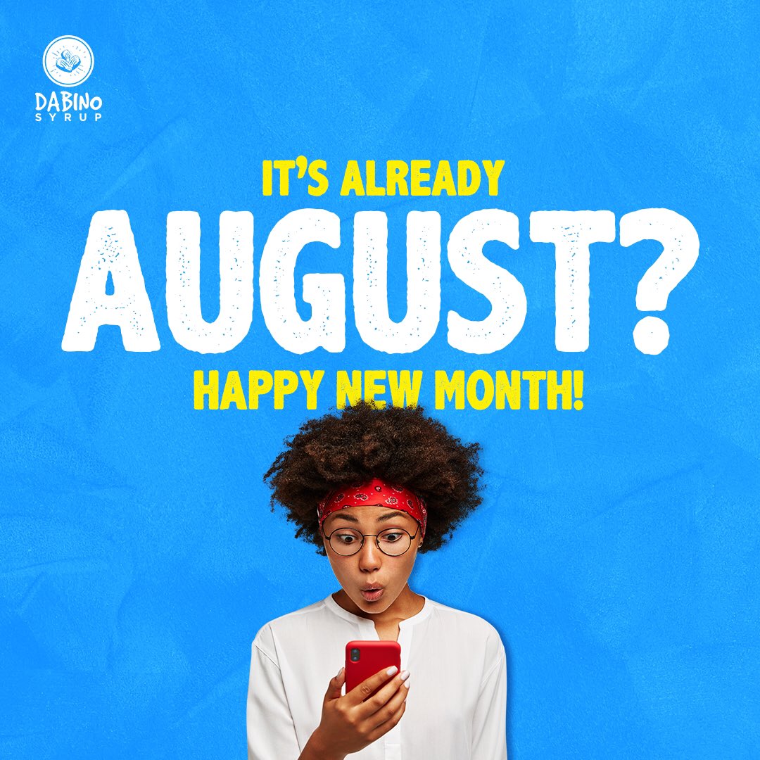 DabinoSyrup's tweet photo. Wow!! the months do go by so fast. Don’t they?Here’s to a month filled with laughter, love, and endless possibilities.

#dabinosyrup #newmonth  #newgoals #august #happynewmonth #goals #newbeginnings #motivation #happy #newweek #newday #positivevibes https://t.co/BFBIPR2xAY
