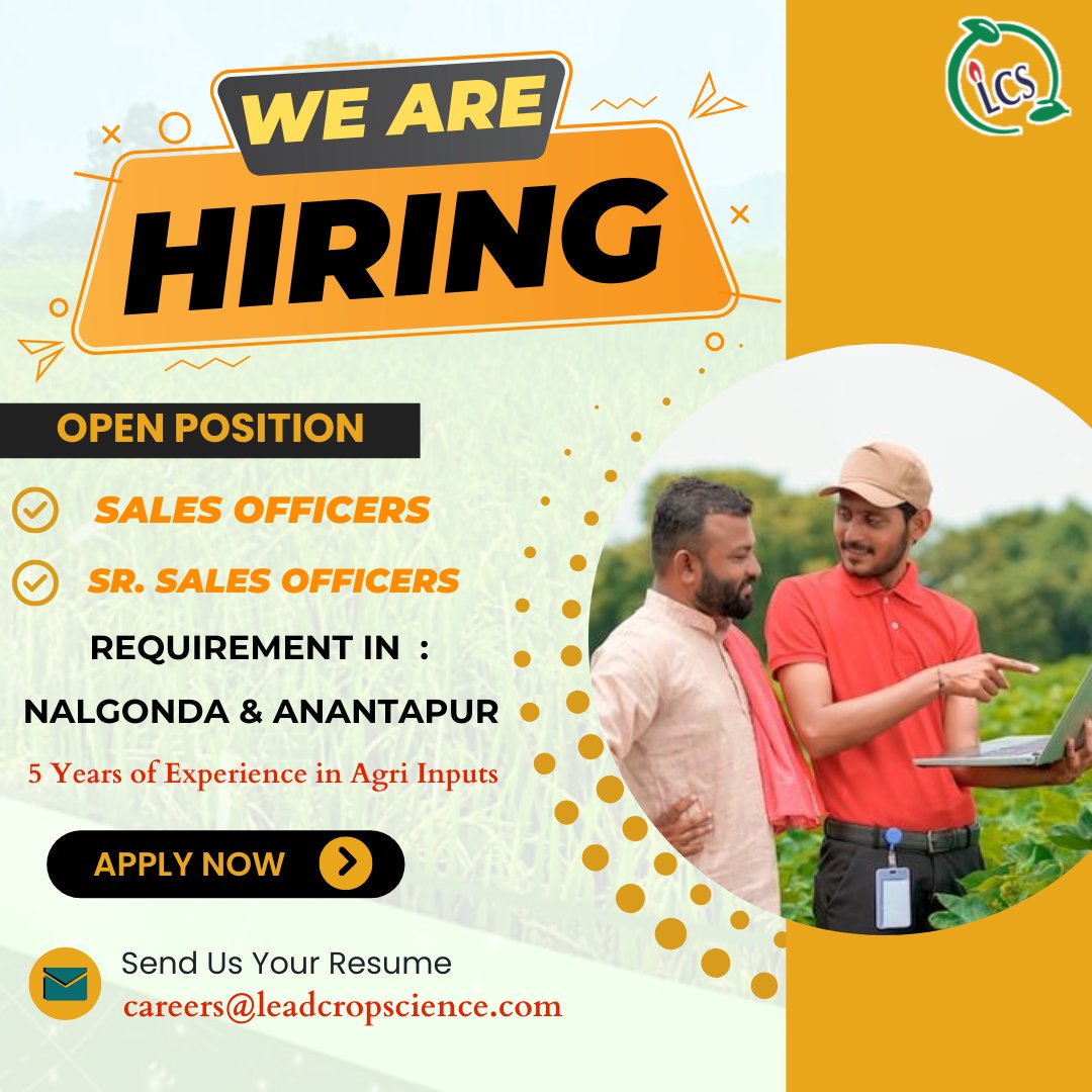 𝐖𝐞 𝐚𝐫𝐞 𝐇𝐢𝐫𝐢𝐧𝐠 !
Designation : Sr. Sales Officer & Sales Officer
Experience - Minimum 5 Years of Experience in Agri inputs
Locations - Preferably #Nalgonda & #anathapur
To Apply Now, Send your CV's to careers@leadcropscience.com
#salesofficer #srsaleofficer #agrijobs