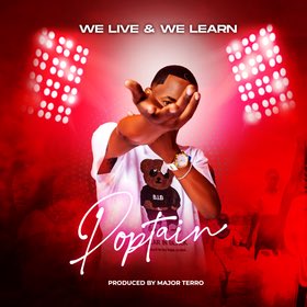 .@realpoptain’s newest single brings to life the mantra “We Live & We Learn”. Don’t miss out, stream it now on Audiomack. 🔶🔗: amack.it/wlwl #NowTrending📈