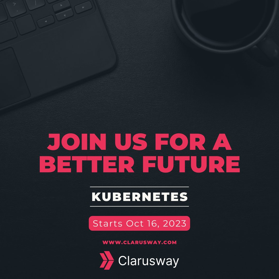clarusway's tweet image. Join Our Kubernetes Course Starting on October 16th!
Don't miss this golden opportunity to delve into the world of container orchestration and cloud-native applications.
👉 Visit our website zurl.co/3OlZ
#clarusway #itcourse #KubernetesCourse #TechEducation