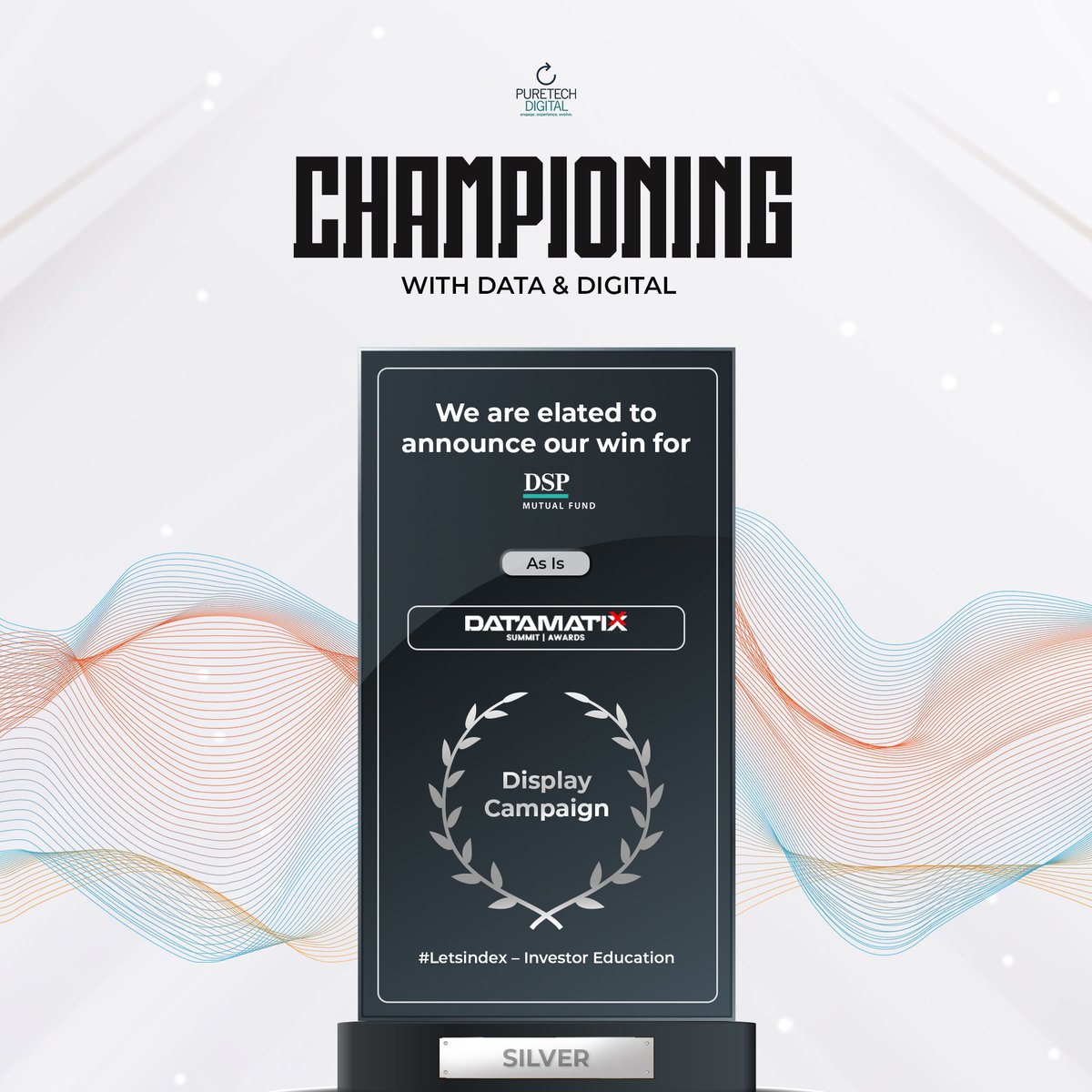 PuretechDigital's tweet photo. Entering the month with a silver lining of data matixx! 

A huge shoutout to our amazing team, @dspmutualfund &amp; @adgully, Who contributed to this triumph🌟

#PuretechDigital #DSPMutualFunds #Awards2023 #Winnings #August #AgencyAwards #Achievements #Investors https://t.co/fdx6fQEavV
